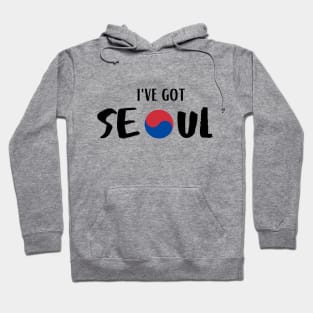 I've Got Seoul Hoodie